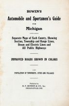 Michigan State Atlas 1916 Automobile and Sportsmens Guide 
